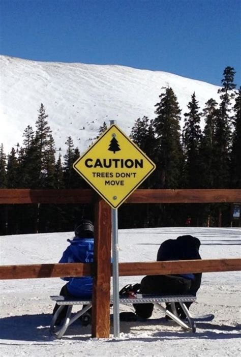 Ski Warning Win Funny Road Signs Funny Pictures Funny Signs