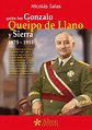 Abec editores: PRESENTACIÓN DEL LIBRO “QUIÉN FUE GONZALO QUEIPO DE ...