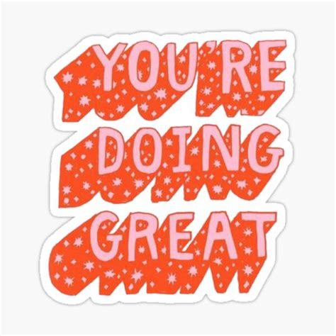 Youre Doing Great Sticker Sticker By Katew F In 2021 Hydroflask