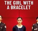 The Girl with a Bracelet (2019)
