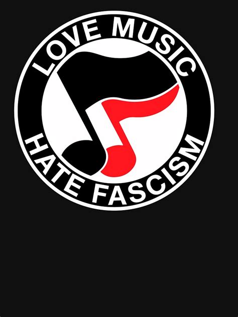Camiseta Love Music Hate Fascism De Dirtybootlegs Redbubble