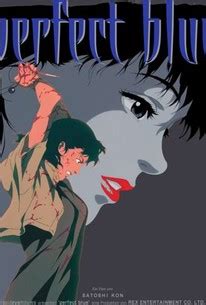 Serving up fresh and rotten reviews for movies and tv. Perfect Blue (1999) - Rotten Tomatoes