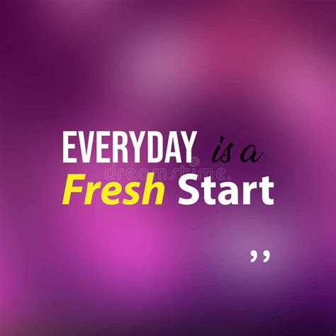 Everyday Is A Fresh Start Life Quote With Modern Background Vector