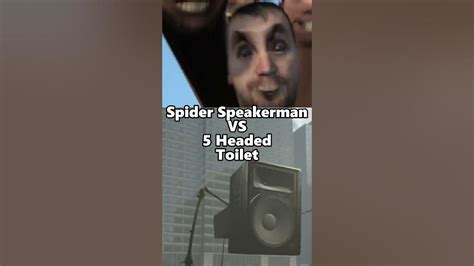 Spider Speakerman Vs All Skibidi Toilets Youtube