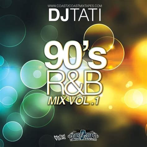 Dj Tati Dj Tatis 90s Randb Mix The Re Up