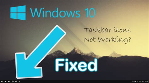 How To Fix Taskbar Icons And Buttons Not Working On Windows 10 Fix