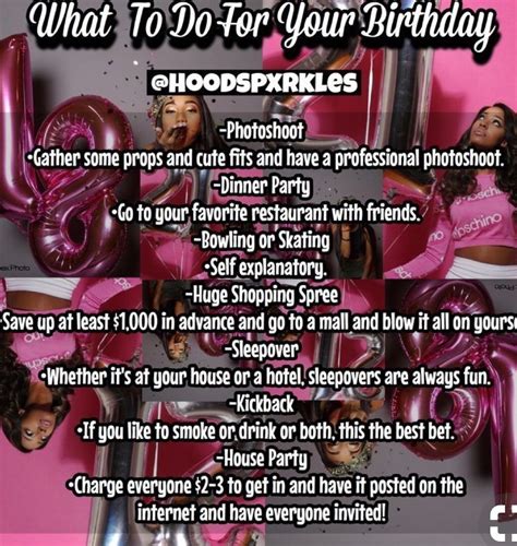 When Is Your Birthday Hoe Tips Birthday Goals Baddie Tips