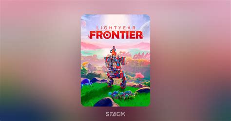 Lightyear Frontier Top Up Game Credits And Prepaid Codes Seagm
