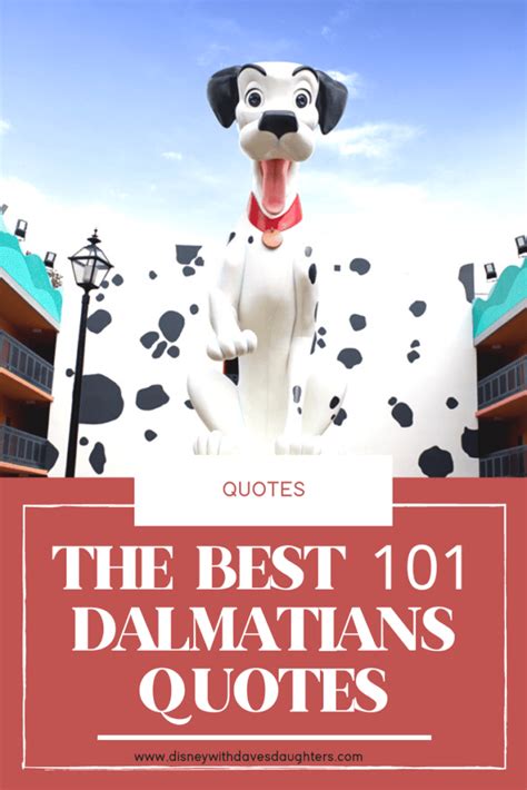 The 30 Best 101 Dalmatians Quotes Youll Love Disney With Daves