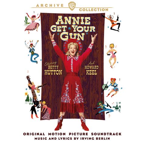 Annie Get Your Gun Original Motion Picture Soundtrack Expanded