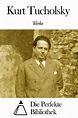 bol.com | Werke von Kurt Tucholsky (ebook) Adobe ePub, Kurt Tucholsky ...