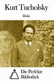 bol.com | Werke von Kurt Tucholsky (ebook) Adobe ePub, Kurt Tucholsky ...