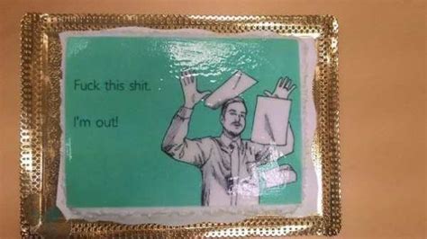 At the office, the farewell message is usually sent via email when sending the same message to a group of people such as a team or others that you had contact with. 30 Funny Farewell Cakes | Pleated Jeans