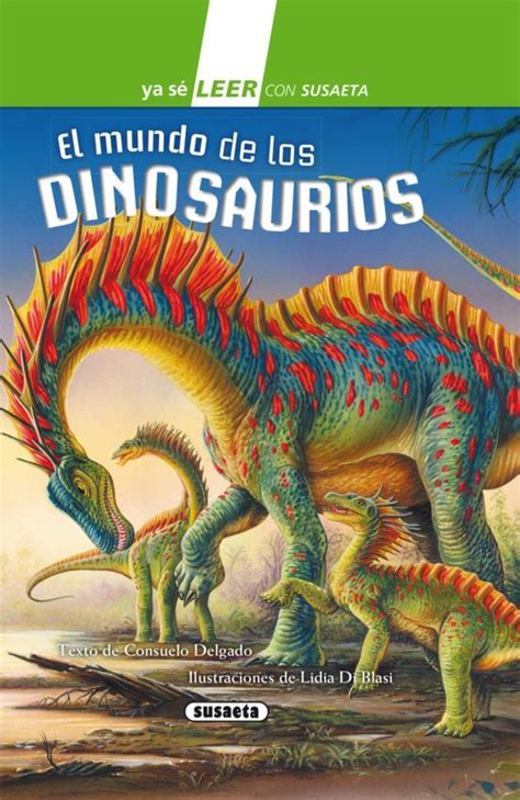 Convive con su dueño descargar libros gratis en español completos en formato pdf y epub. EL MUNDO DE LOS DINOSAURIOS EBOOK | CONSUELO DELGADO | Descargar libro PDF o EPUB 9788467756968