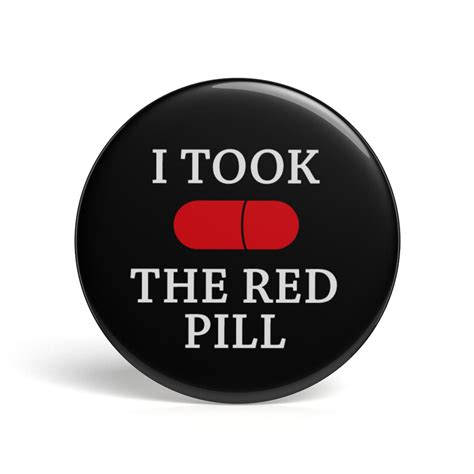 Geek Pin I Took The Red Pilllivraison 24h Getdigital