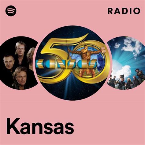 Kansas Radio Playlist By Spotify Spotify