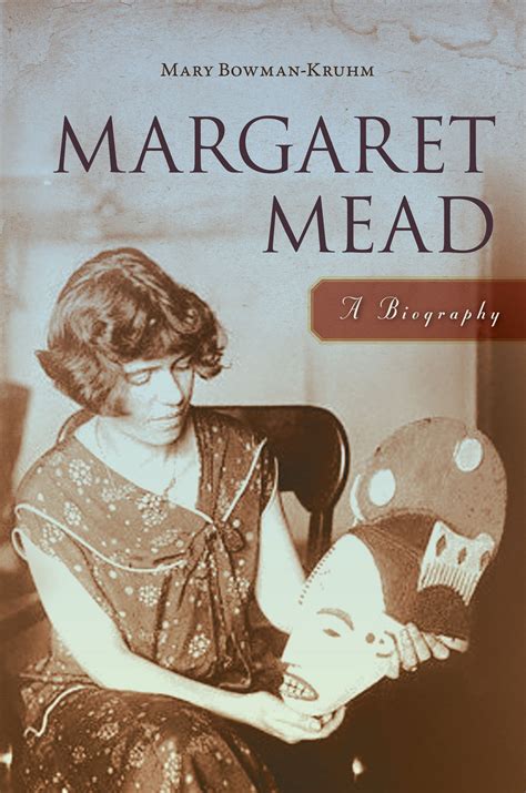 Margaret Mead A Biography Paperback