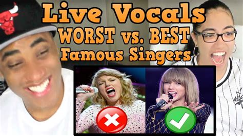 Famous Singers Worst Vs Best Live Vocals Compilation Same Song Comparison Reaction Youtube