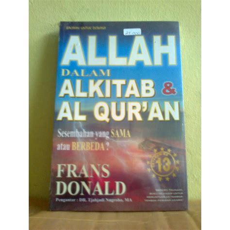 Jual Buku Allah Dalam Al Kitab Dan Al Qur An Indonesia Shopee Indonesia