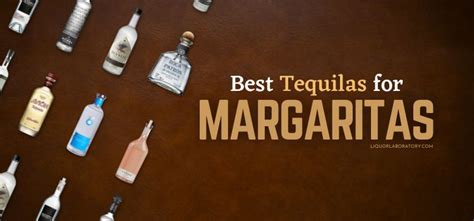15 Best Tequila For Margaritas Ranked 2024 Updated