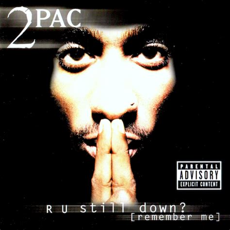 2pac R U Still Down Remember Me Tupac Albums Rap Albums Hip Hop