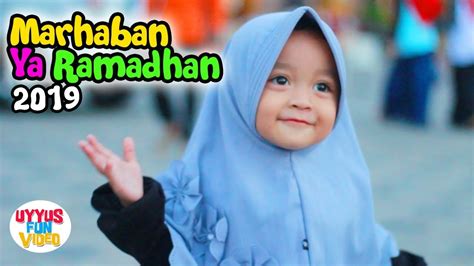 Lagu Islami Anak Marhaban Ya Ramadhan 2020 Youtube