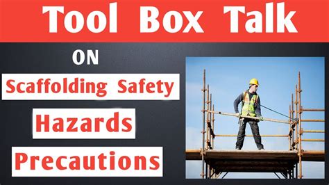 Tool Box Talk On Scaffolding Safety In Hindi ।। Hazards And Precautions