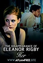 مشاهدة فيلم The Disappearance of Eleanor Rigby Her 2013 مترجم اون لاين ...