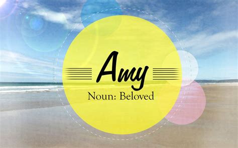 Amy Name Meaning Amy Name Names With Meaning Amy