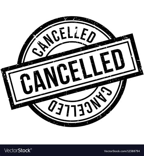 Cancelled Rubber Stamp Royalty Free Vector Image