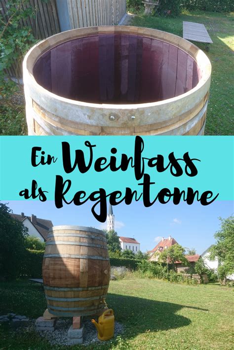 Das genaue volumen für die regentonne richtet sich aber auch nach der. Ein Weinfass als Regentonne | Regentonne, Weinfass garten ...