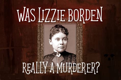 Lizzie Borden And The Infamous Axe Murders Original News Stories Plus