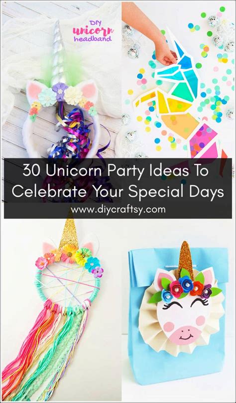 30 Unicorn Party Ideas To Celebrate Your Special Days Diy Crafts