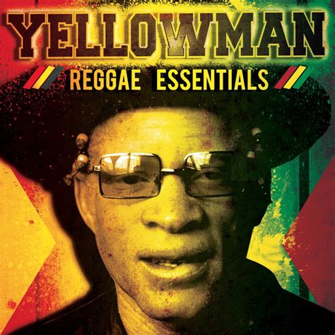 Reggae Essentials Album By Yellowman Lyreka