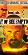 Day of Redemption (película 2004) - Tráiler. resumen, reparto y dónde ...