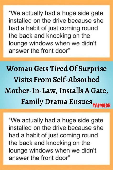 Woman Gets Tired Of Surprise Visits From Self Absorbed Mother In Law Installs A Gate Family