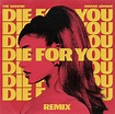 Ariana Grande x The Weeknd Releases Die For You Remix
