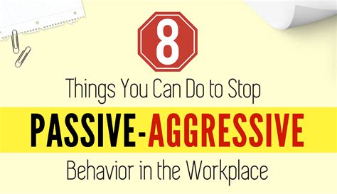 8 Things To Stop Passive Aggressive Behavior In Workplace