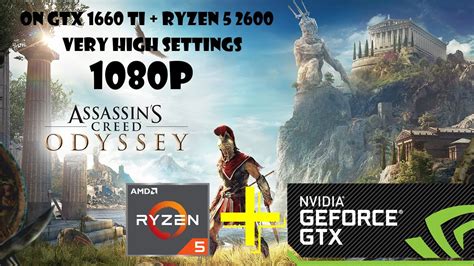 Assassin S Creed Odyssey On Gtx Ti Ryzen Very High
