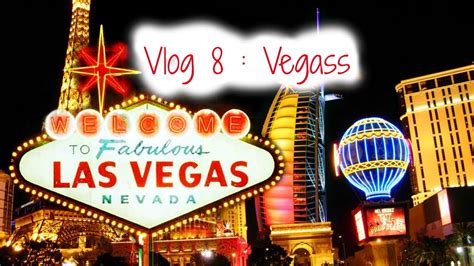 Vlog 3 Its Vegas Baby Youtube