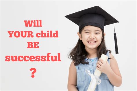 Are You Raising Successful Children Parents World