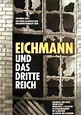 Eichmann und das dritte ReichPostertreasures.com - Die erste Wahl für ...