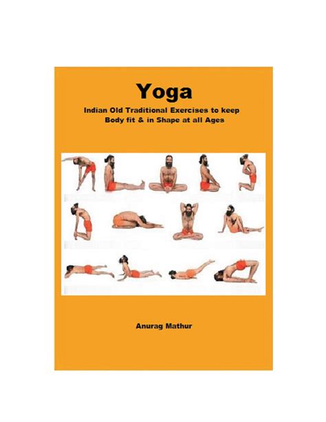 yoga indian old traditional exercises keep body fit and in shape at all ages