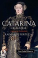 Catarina de Áustria – A Esfera dos Livros