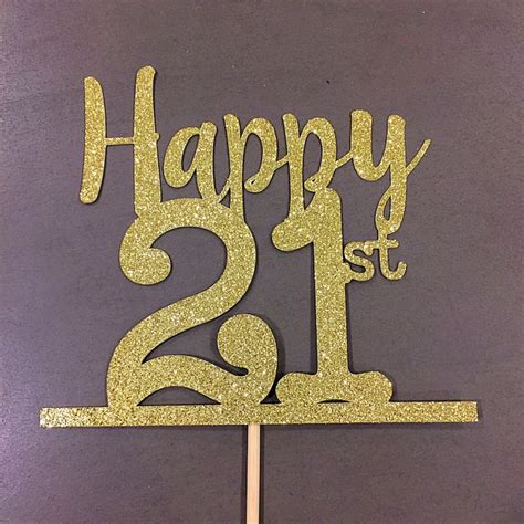 Happy 21st Birthday Cake Topper Etsy