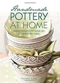 I am attempting to build this wheel right now! Handmade Pottery at Home: Simple Ceramics to Make on Your ...
