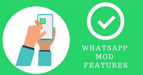 Features of whatsapp mod apk: WhatsApp Mod Apk For Android With Latest Features