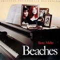Bette Midler - Beaches (Original Soundtrack Recording) | Releases | Discogs