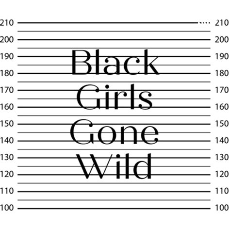Black Girls Gone Wild Podcast Black Girls Gone Wild Podcast Listen Notes