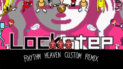 Lockstep Rhythm Heaven Custom Remix YouTube